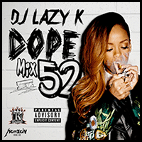 Dope Mix 52
