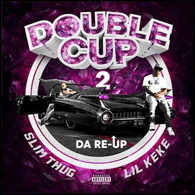 Double Cup 2: Da Re-Up