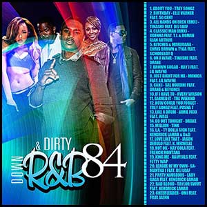 Down and Dirty RnB 84