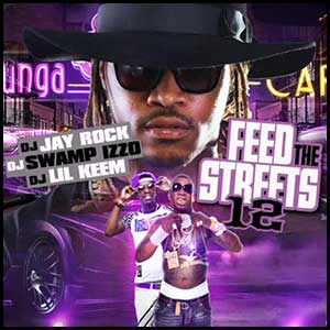 Feed The Streets 12