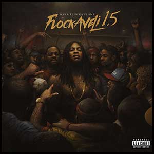 Flockaveli 1.5