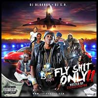 Fly Shit Only 2