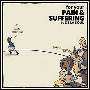 For Your Pain and Suffering