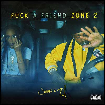 Fuck A Friend Zone 2