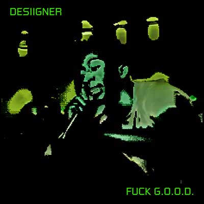 Stream and download Fuck G.O.O.D.