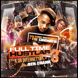 Full Time Hustlas 3