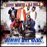 Gimme Dat Beat