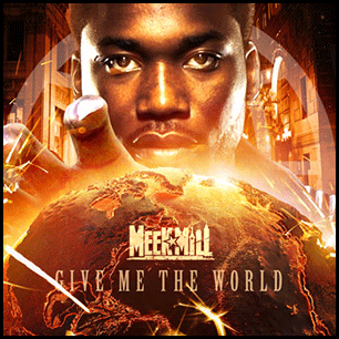Give Me The World