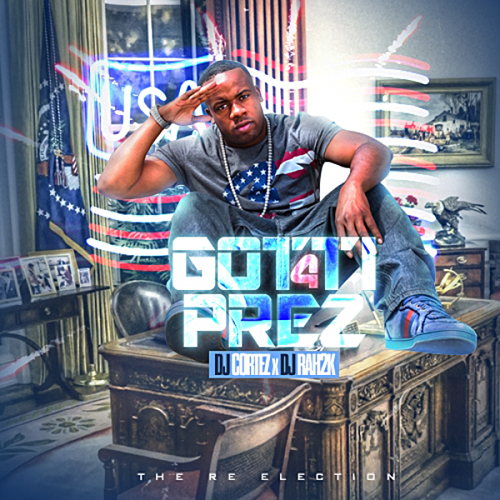 Yo Gotti - Gotti 4 Prez | Buymixtapes.com