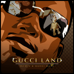 Gucci Land