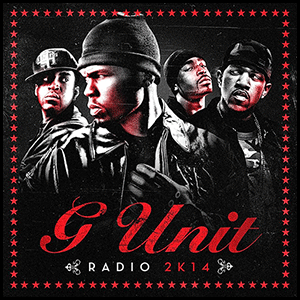 G-Unit Radio 2K14