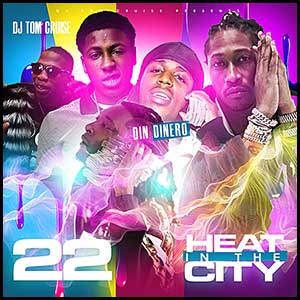Heat In The City 22 Mixtape Graphics