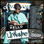 Hello My Name Is Lil Wayne