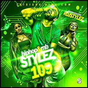 Hip Hop and RnB Stylez 109