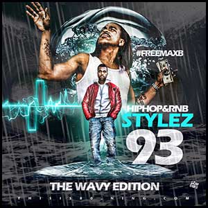Hip Hop and RnB Stylez 93