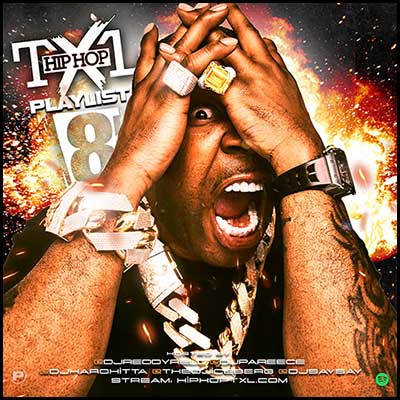 Hip Hop TXL Playlist 8 Mixtape Graphics