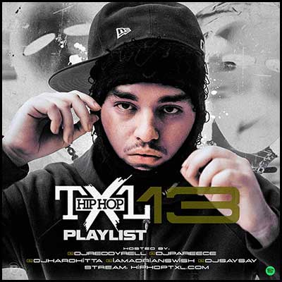 Hip Hop TXL Playlist 13 Mixtape Graphics