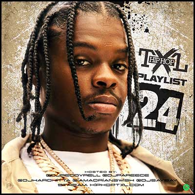 Stream and download Hip Hop TXL Playlist 24