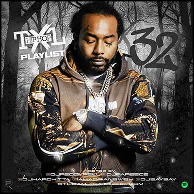 Stream and download Hip Hop TXL Playlist 32