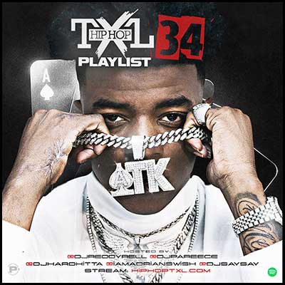 Stream and download Hip Hop TXL Playlist 34