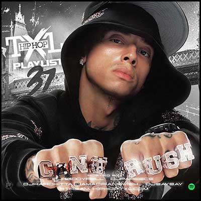 Stream and download Hip Hop TXL Playlist 37