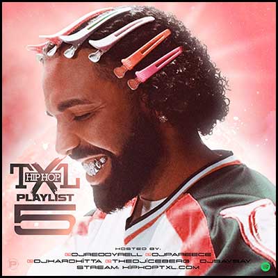 Stream and download Hip Hop TXL Playlist 5