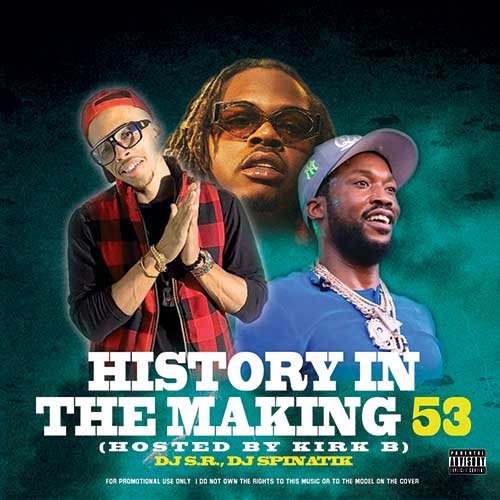 History In The Making 53 Mixtape Graphics
