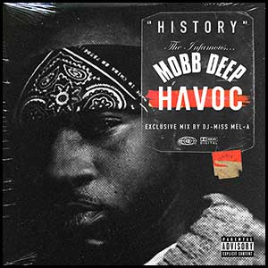 History The Infamous Mobb Deep Havoc Edt