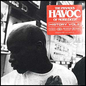 History The Infamous Havoc Of Mobb Deep 2