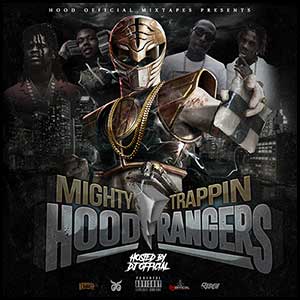 Mighty Trappin Hood Rangers The White Edt