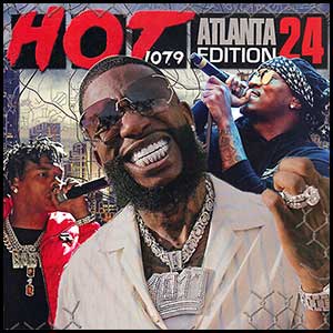 Stream and download Hot 107.9 Atlanta Edition Volume 24