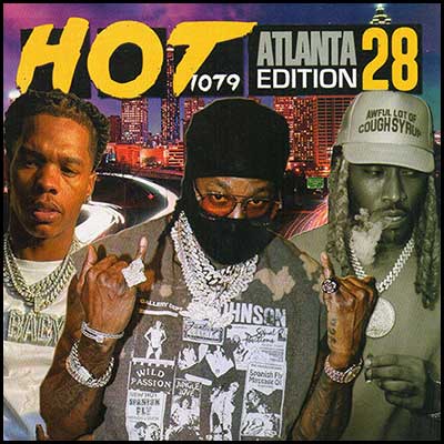 Stream and download Hot 107.9 Atlanta Volume 28