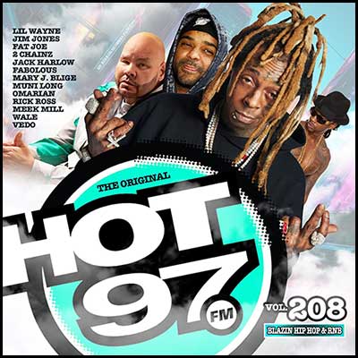 Hot 97 Blazin Hip Hop & R&B Volume 208 Mixtape Graphics