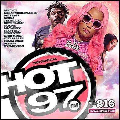 Hot 97 Blazin Hip Hop & R&B Volume 216