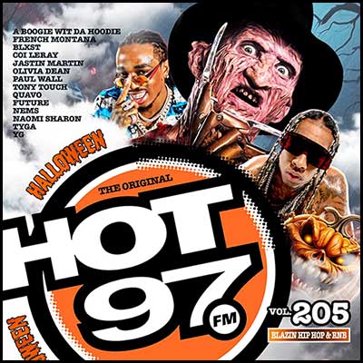 Stream and download Hot 97 Blazin Hip Hop & R&B 205 Halloween Edt