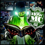How To Be An MC 61