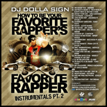 How To Be Your Favorite Rapper 2