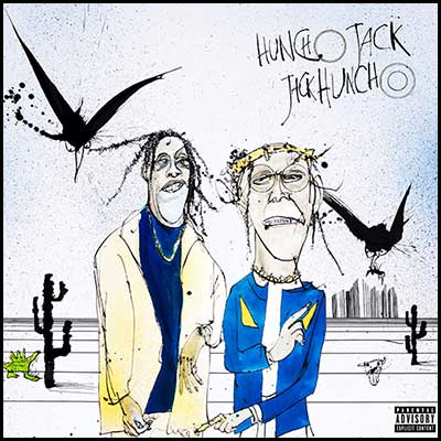 Huncho Jack Jack Huncho