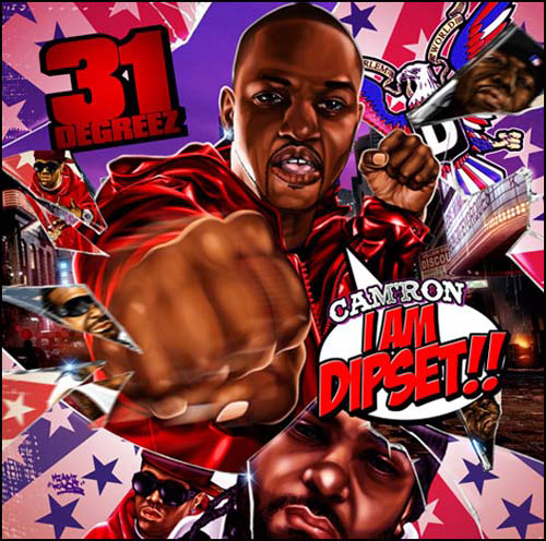 DJ 31 Degreez - I Am Dipset | Music from Camron | Stream and download this mixtape...
