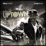 Im From Uptown