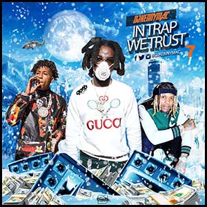 Stream and download In Trap We Trust 7
