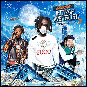 In Trap We Trust 7