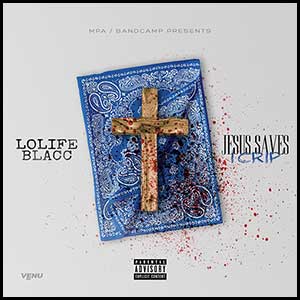 Jesus Saves I Crip