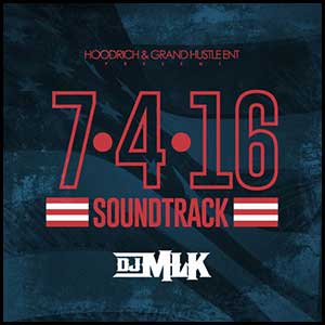 July 4th 2016 Soundtrack