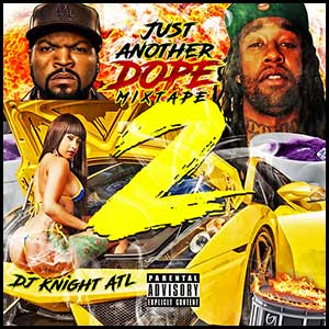 Just Another Dope Mixtape 2