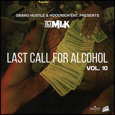 Last Call For Alcohol 10