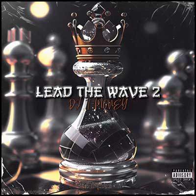 Lead The Wave 2 Mixtape Graphics