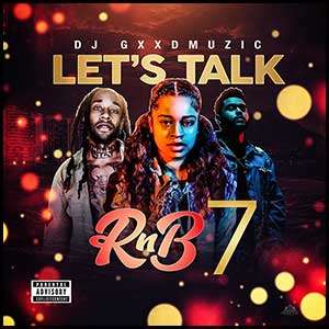Lets Talk RnB 7
