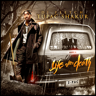 Life After Death 2Pac Edition