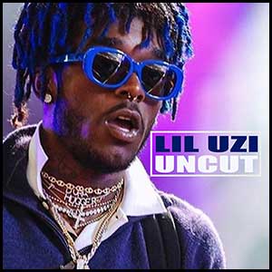 Lil Uzi Uncut